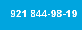 921 844-98-19 921 844-98-19
